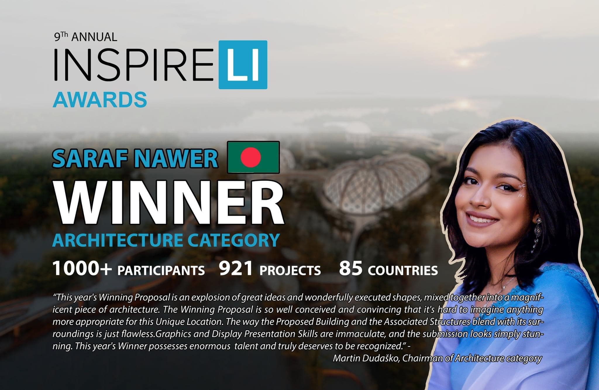 Saraf Nawer, a recent graduate from the Architecture Department, MIST, has received the prestigious 9th annual InspireLi Award in 2024.